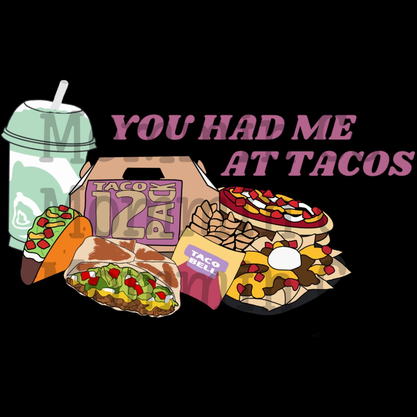 You had me at tacos