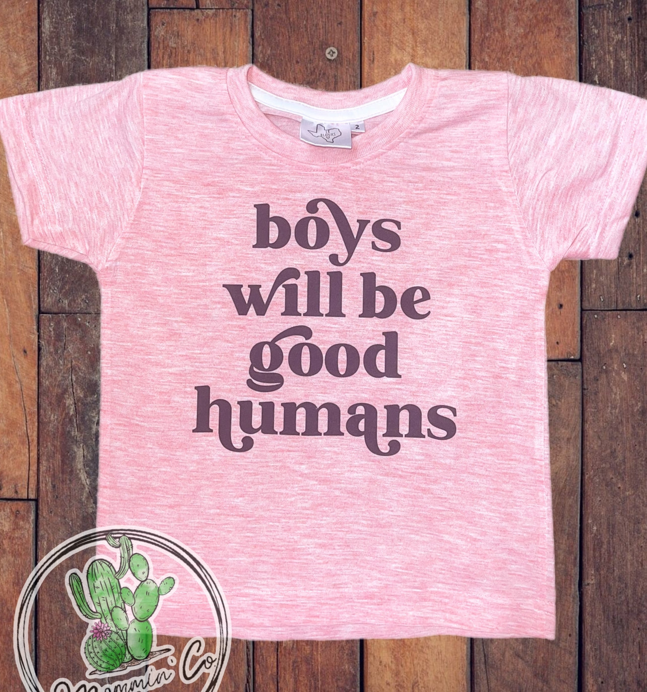 Boys will be good humans