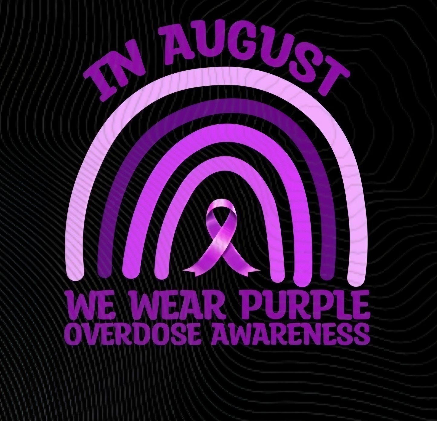 We wear purple for overdose awareness
