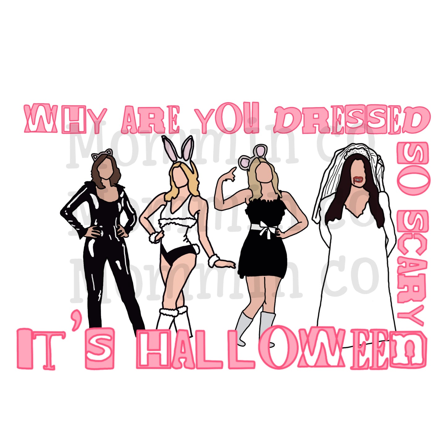 Why are you dressed so scary